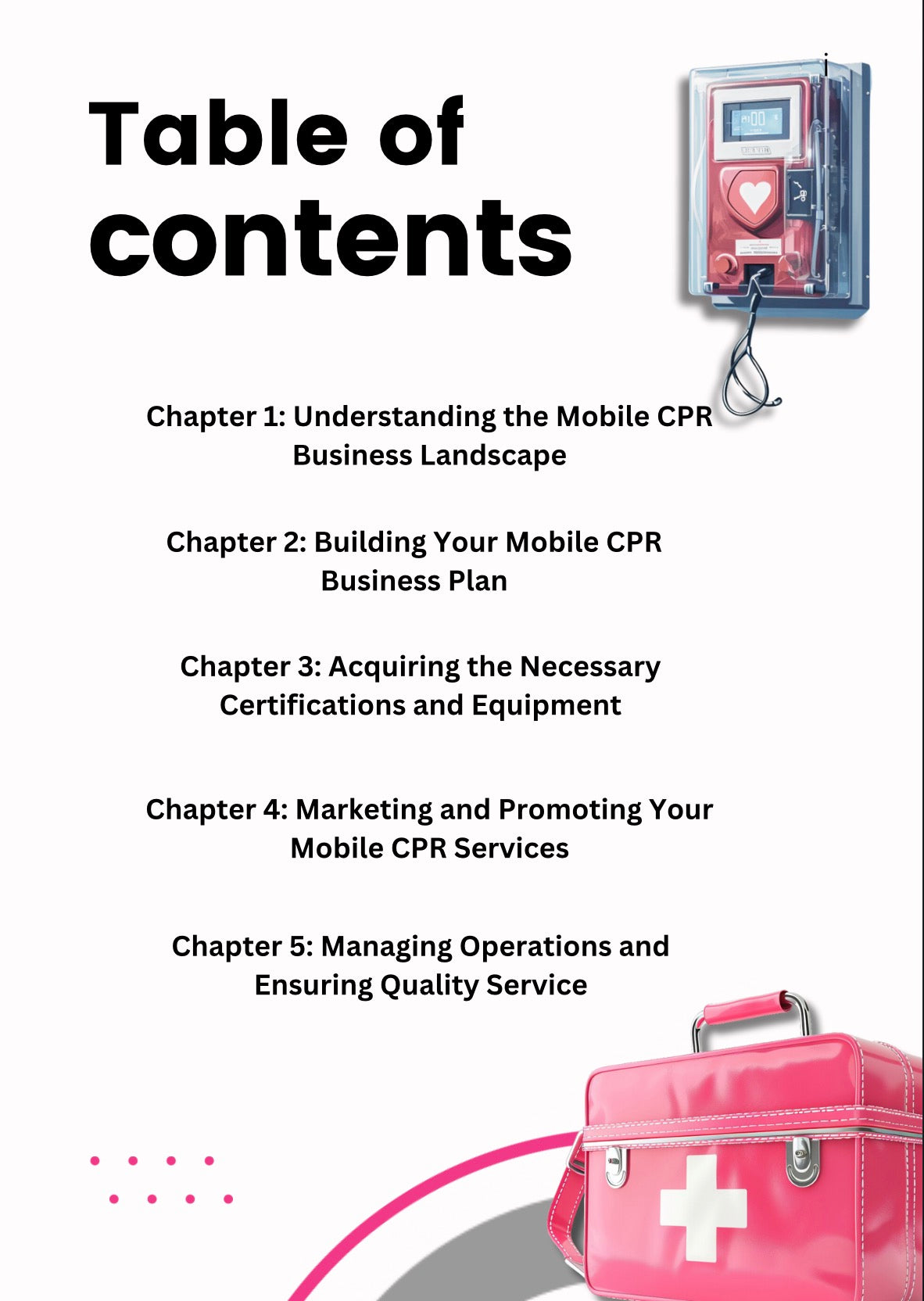 DFY “Start A Mobile CPR Business” Resellable E-Book