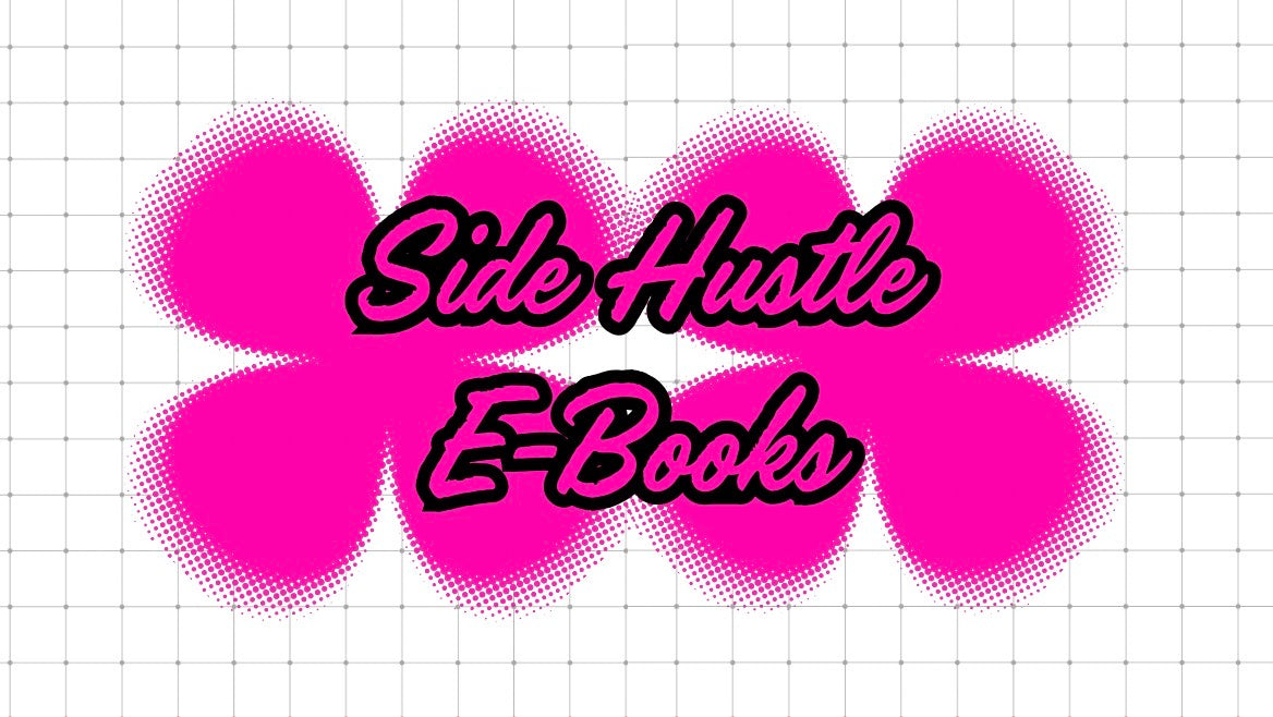 side hustle e-books