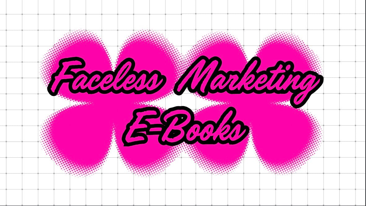 faceless marketing e-books