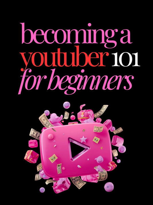 DFY “Becoming A YouTuber 101 For Beginners” Resellable E-Book