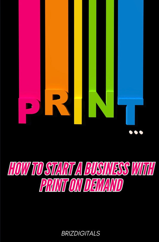 DFY “How To Start A Business With Print On Demand” Resellable E-Book