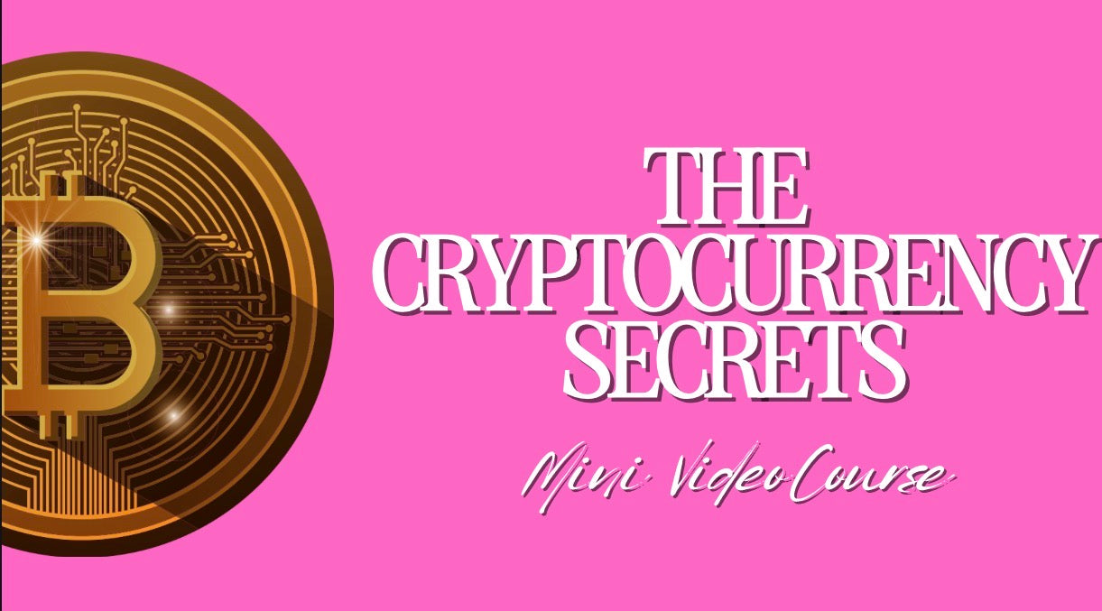 The Cryptocurrency Secrets Mini Video Course