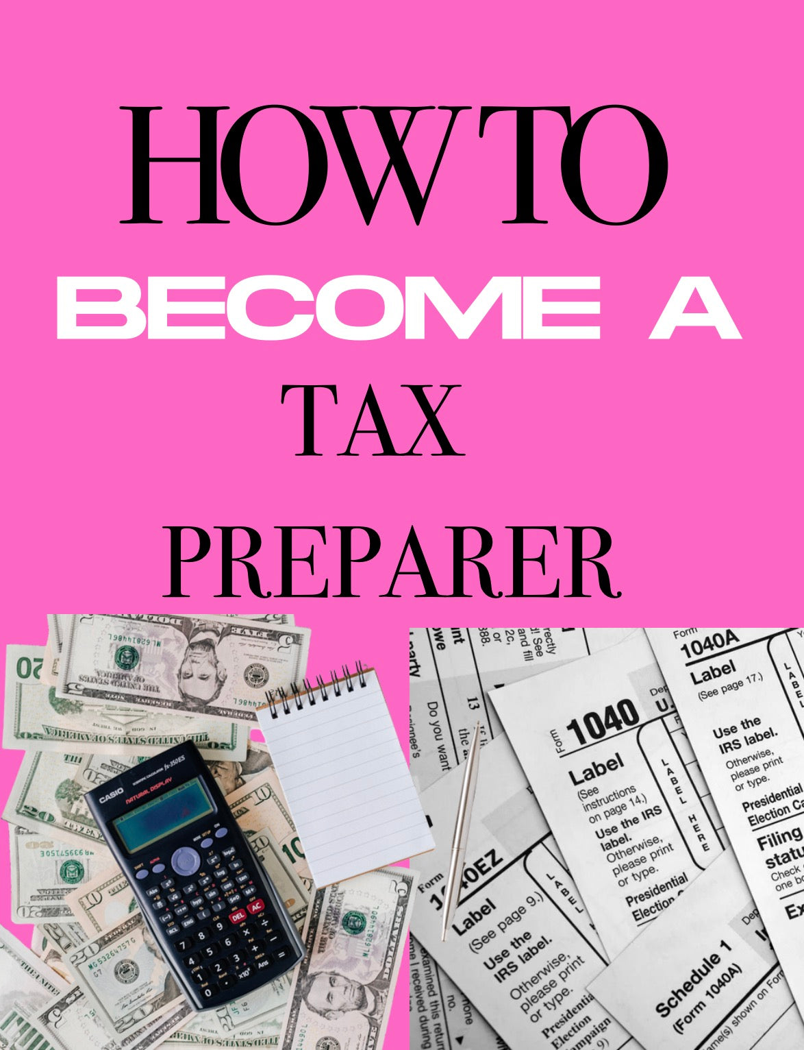 DFY “How To Become A Tax Preparer” Resellable E-Book