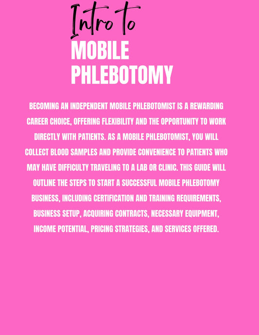 DFY “How To Become A Mobile Phlebotomist” Resellable E-Book
