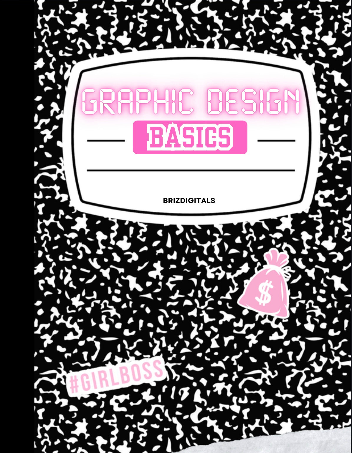 DFY “Graphic Design Basics” Resellable E-Book