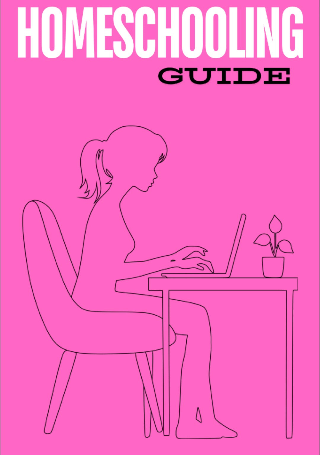 DFY “Homeschooling Guide” Resellable E-Book