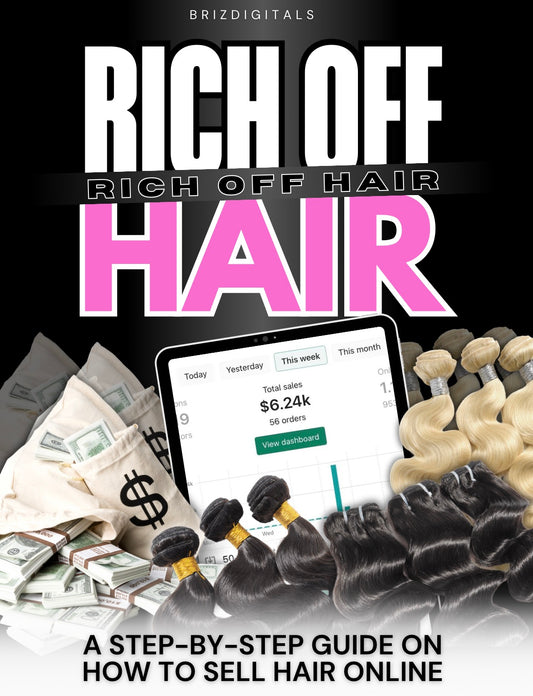 DFY “Rich Off Hair” Resellable E-Book