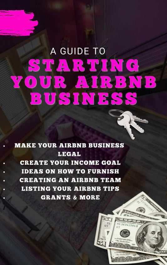 DFY “A Guide To: Starting Your AirBnb Business” Resellable E-Book