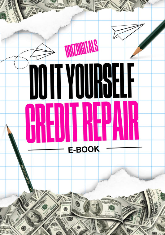 DFY “Do It Yourself Credit Repair” Resellable E-Book