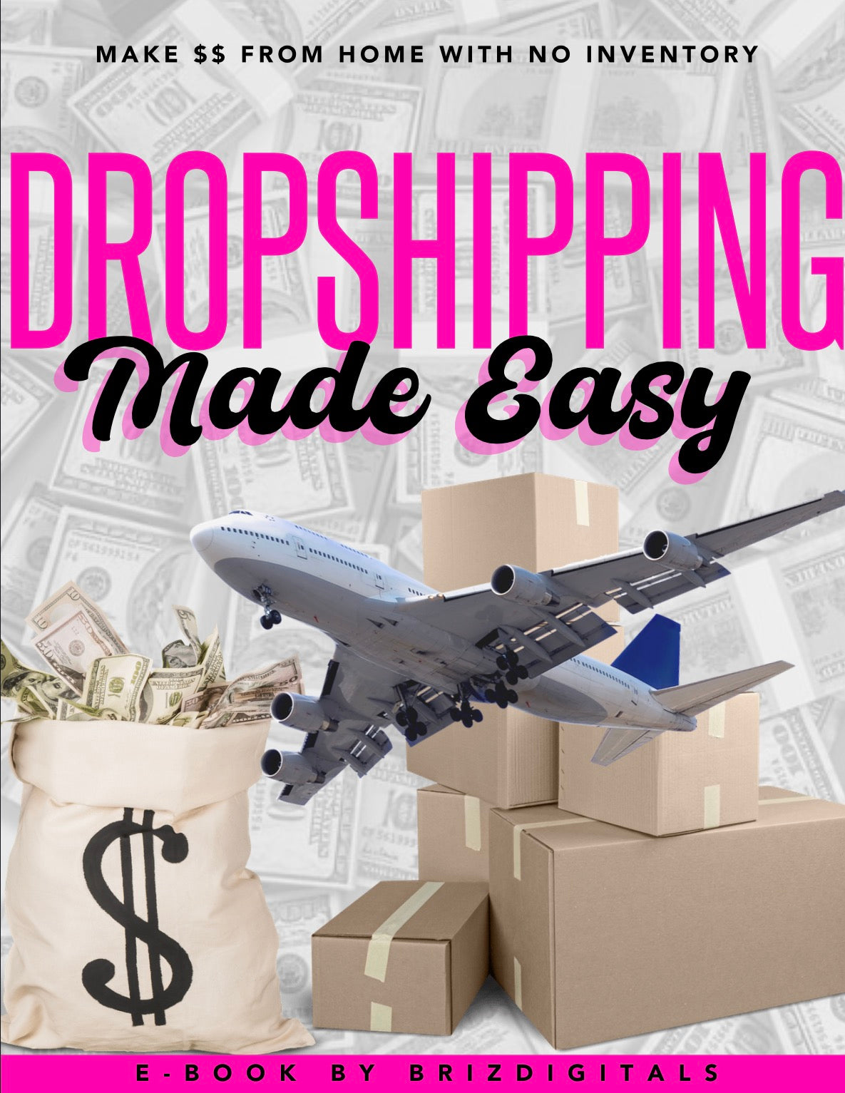 DFY “Dropshipping Made Easy Bundle” Resellable E-Book