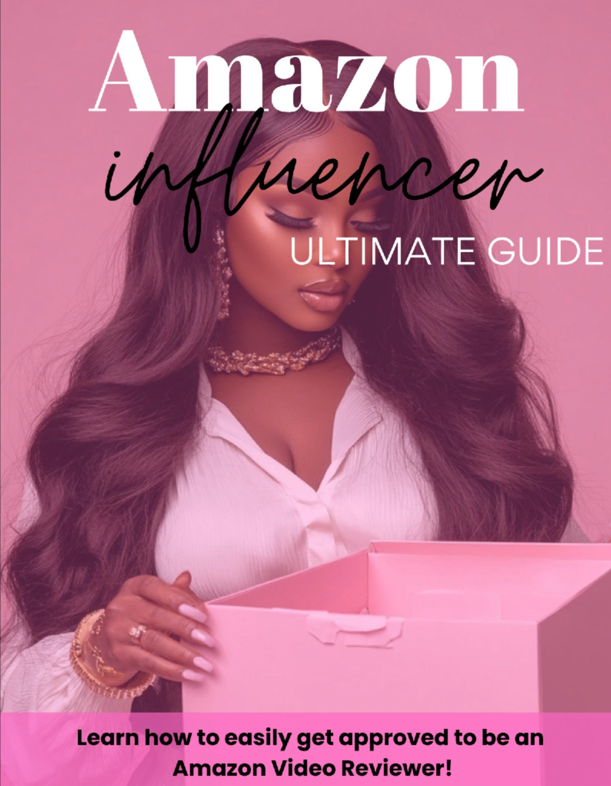 DFY “Amazon Influencer: Ultimate Guide” Resellable E-Book